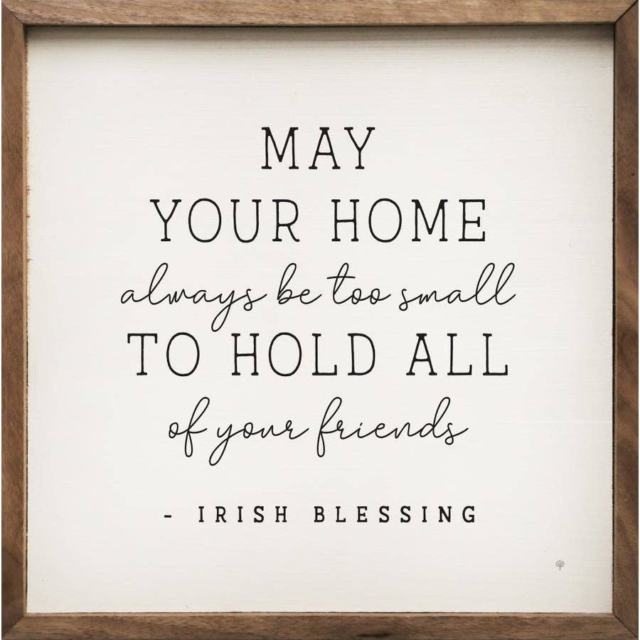 May Your Home Irish Blessing White: 4 x 4 x 1