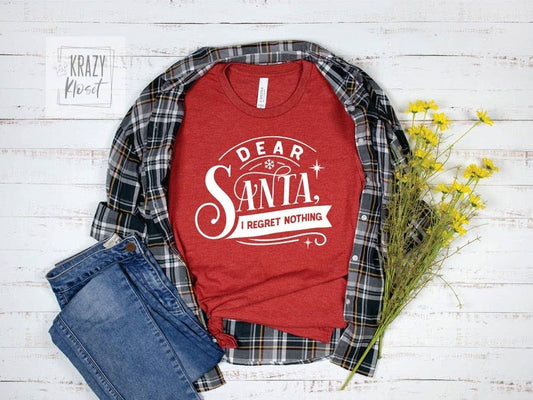Dear Santa, I Regret Nothing