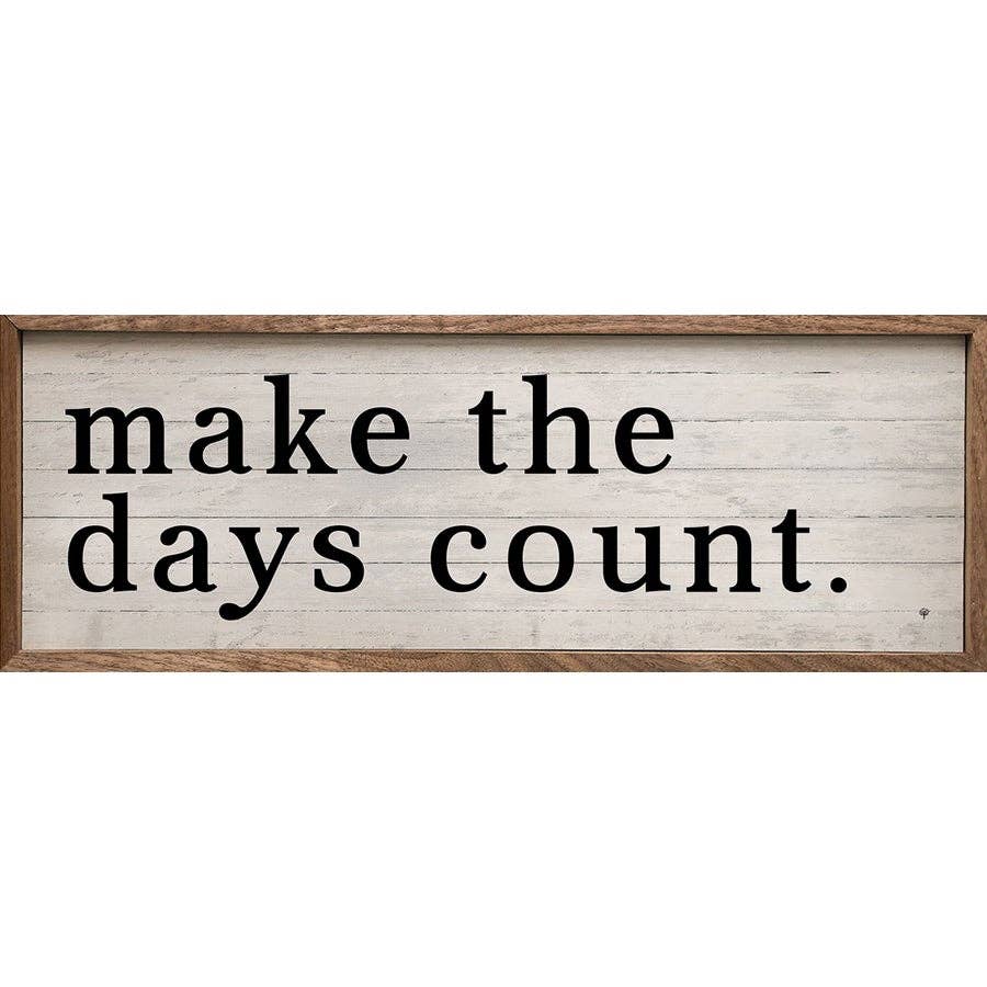 Make The Days Count Whitewash: 12 x 4 x 1.5