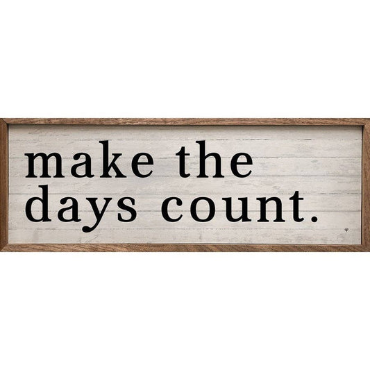 Make The Days Count Whitewash: 12 x 4 x 1.5