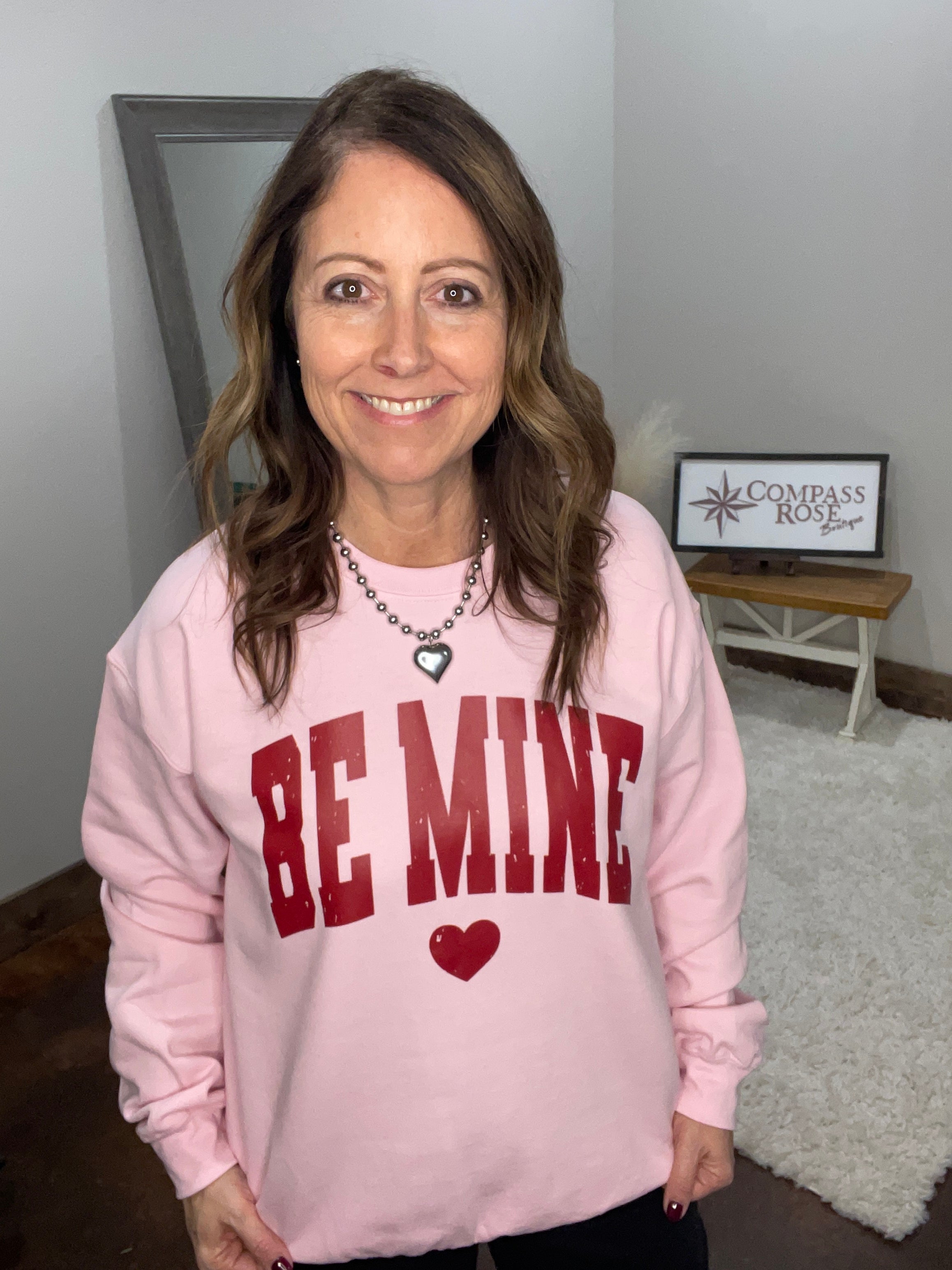 Be Mine Sweatshirt