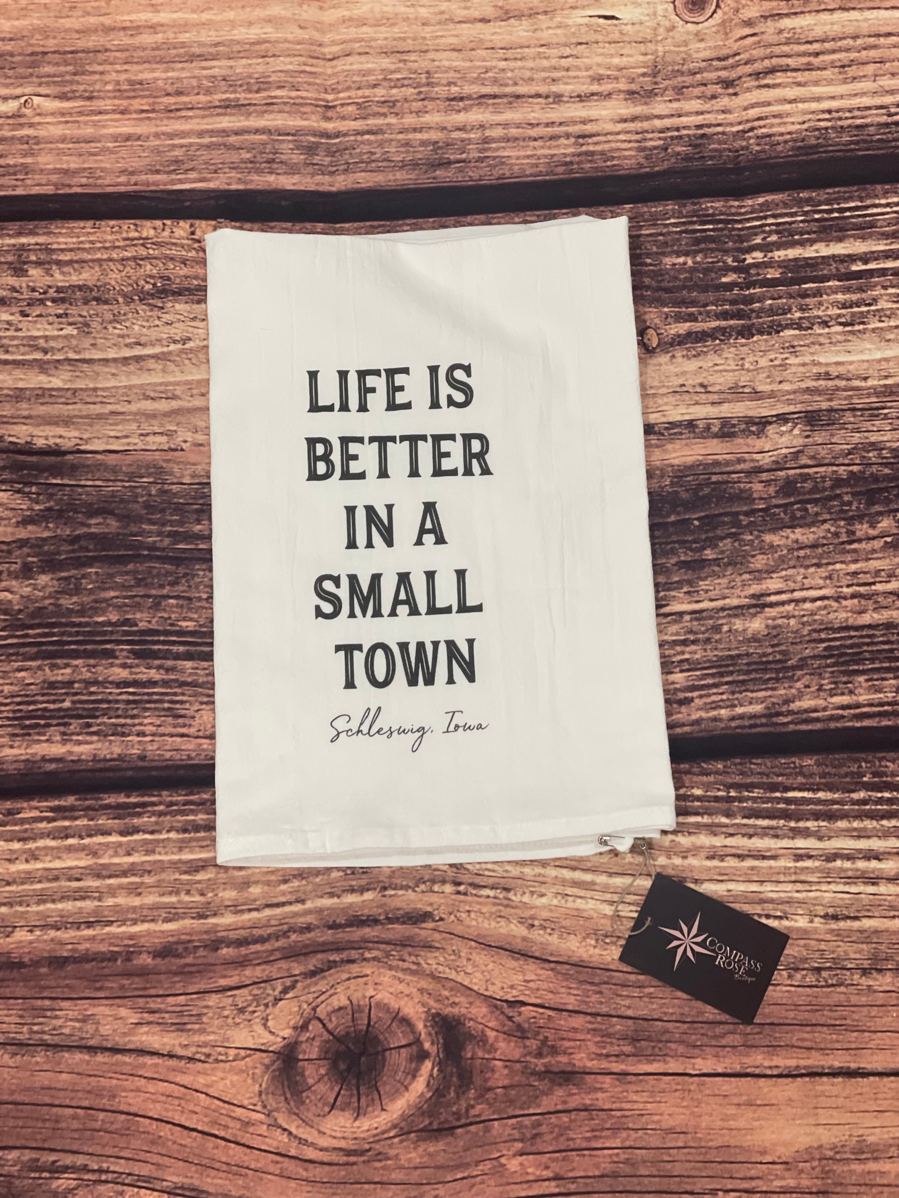 Life is Better Small Town Cotton Tea Towel
