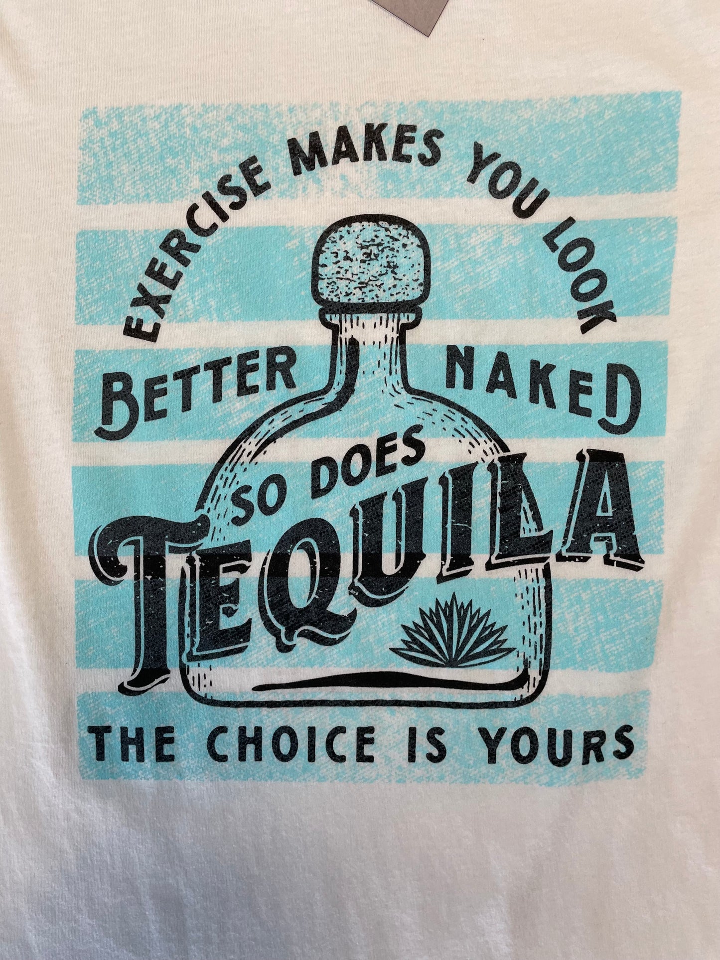 Tequila Look Better Graphic Tee