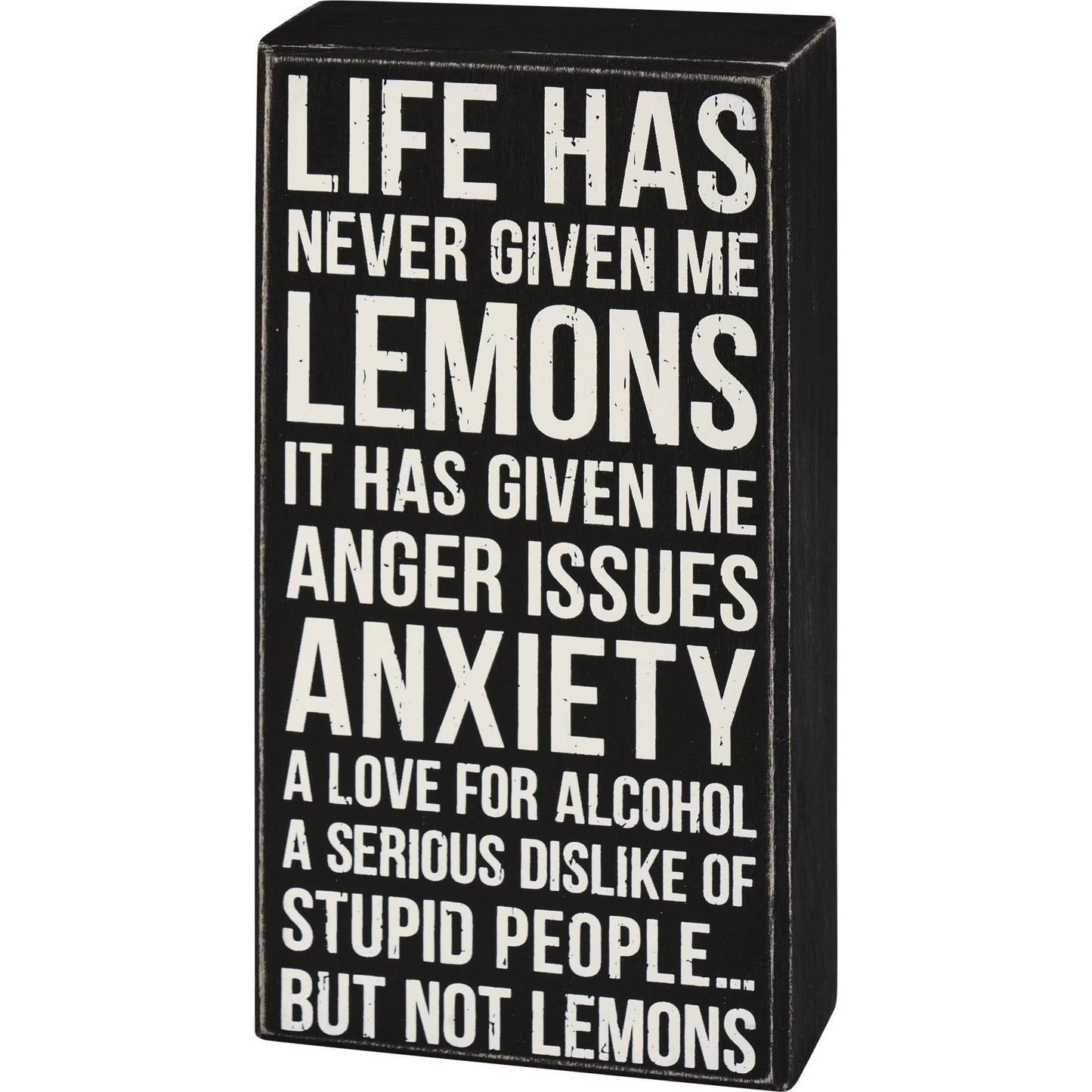 But Not Lemons Box Sign